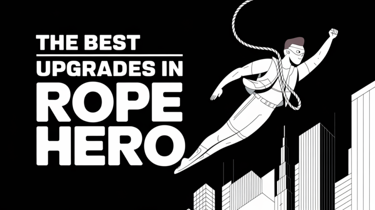 The Best Upgrades in Rope Hero